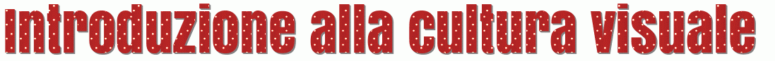 Introduzione alla cultura visuale